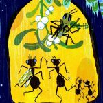 insects, ants, Aesop, Aesop's Fables, Aesop's Tales, aesop's fable, aesops fables, grasshopper, winter,   snow, mistletoe, dancing, queen, fiddle, fiddle music, and Musical Instrument